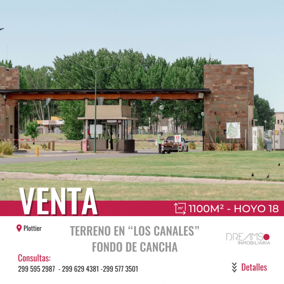 VENTA TERRENO CANALES DE PLOTTIER - FONDO DE CANCHA  HOYO 18 - 1100m² 